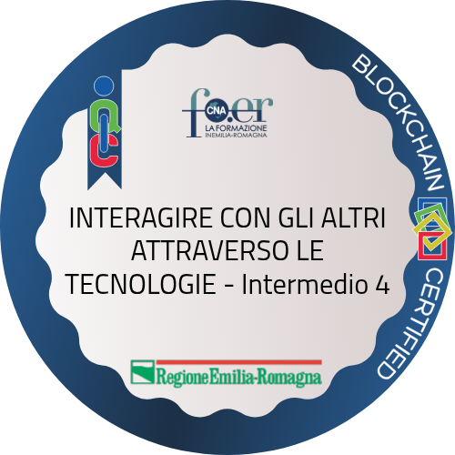 INTERAGIRE CON GLI ALTRI ATTRAVERSO LE TECNOLOGIE - Intermedio 4